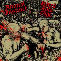 Animal Instinct : Animal Instinct - Bleed Into One